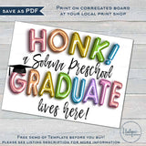 Honk Preschool Graduation Yard Sign, Editable Graduation Parade Drive By Poster Kindergarten Graduate Banner Printable Digital DIY INSTANT