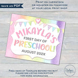 Editable First Day of Preschool Sign, Rainbow Back to School Photo Prop, 1st Day Poster Personalized School Sign Digital Tablet Size INSTANT