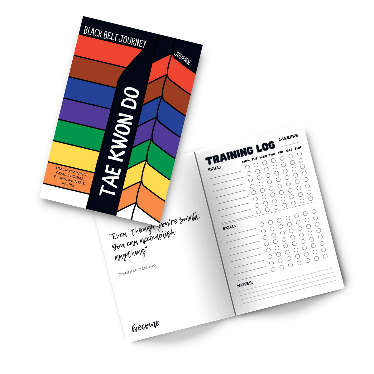 My Black Belt Journey Martial Arts Journal - Track Training, Goals, To