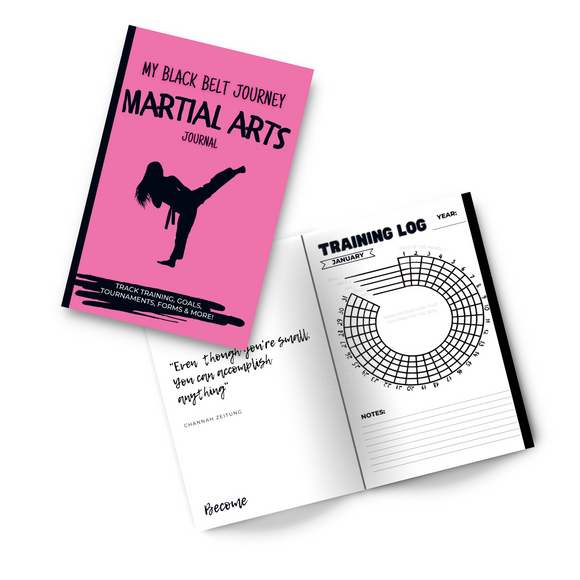 My Black Belt Journey Martial Arts Journal - Track Training, Goals, Tournaments, Forms & More!