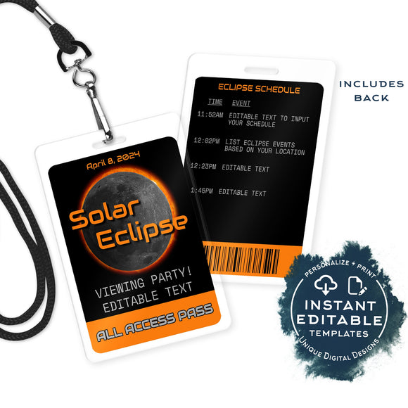 Editable Solar Eclipse All Access Pass with Eclipse Schedule, 2024 Solar Eclipse Party Invite, Viewing Party Printable Decorations INSTANT