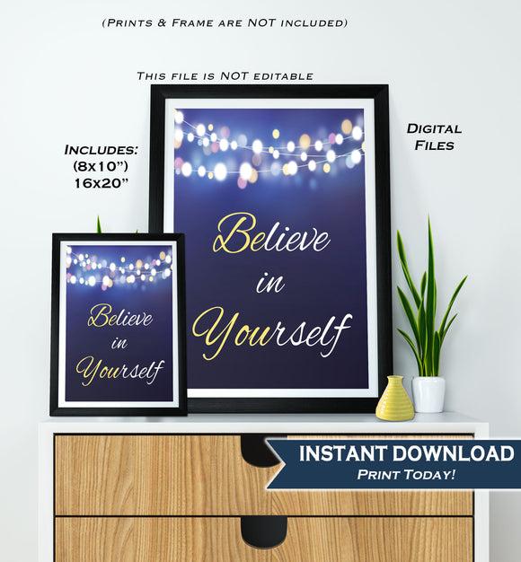 Believe in Yourself Sign, Be You Poster, Inspirational Quote Office Motivation Decor School Class Poster Digital Printable