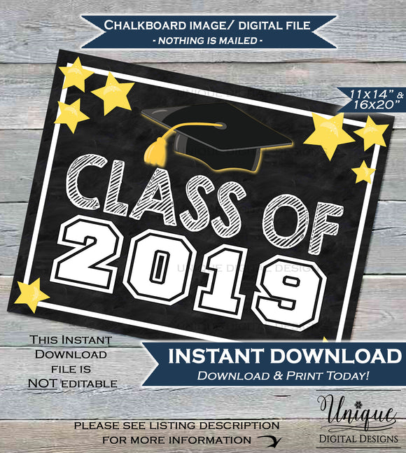 Class of 2019 Sign Class of 2019 Chalkboard Graduation High School Last First Day of School Sign 2019 Grad Printable