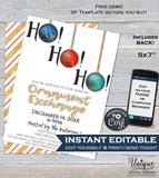 Christmas Ornament Exchange Invitation, Ho Ho Ho Editable Ornament Swap Invite, Holiday Party Decoration Gift Printable