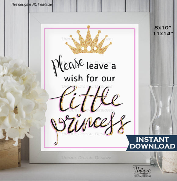 Little Princess Sign, Leave a Wish Sign, Glitter Gold Pink Pretty Princess Party Decoration, Printable Poster,  11x14