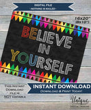 Believe in Yourself Sign, Be You Poster, Inspirational Quote Office Motivation Decor School Class Poster Digital Printable