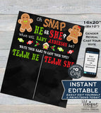 Christmas Gender Reveal Sign, Editable Gingerbread Theme Board, Oh Snap He or She What will Baby be?, Cast your Vote Sign,