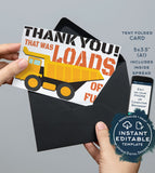 Truck Thank You Card, Editable Construction Printable, Loads of Fun Birthday Thank you Folded Card, Includes Inside Spread