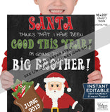 Santa Big Sister Reveal Sign, Editable Christmas Pregnancy Announcement Board, Sibling Photo Prop, Digital Printable