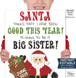 Santa Big Sister Reveal Sign, Editable Christmas Pregnancy Announcement Board, Sibling Photo Prop, Digital Printable