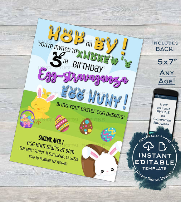 Easter Birthday Eggstravaganza Invitation Egg-stravaganza Egg Hunt Hop on By Any Event Custom Printable  Self EDITABLE