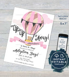 Adoption Day Invitation, Editable Up Up and Away Invite, Celebrate New Adventures New Family Hot Air Balloon Printable diy