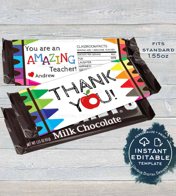 Teacher Appreciation Gift, Editable Chocoalte Bar Wrapper Printable 1.55oz - Crayons