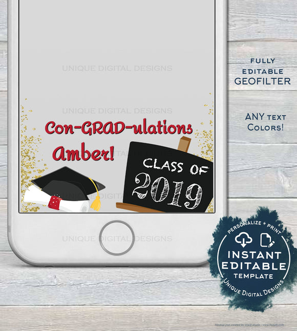 Editable Graduation Snapchat Geofilter, ConGRADulations Grad Filter, Personalized Class of 2019 Party School Diploma Custom