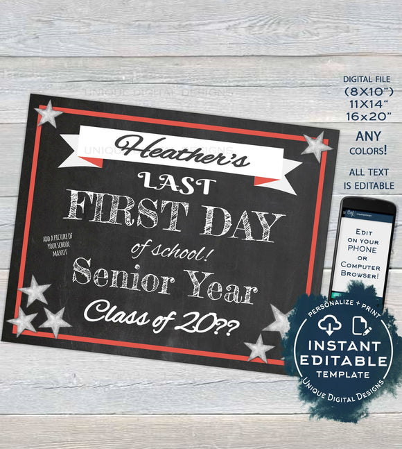 Last First day of School Chalkboard Senior Year Sign Any Color Any S