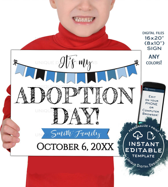 Boys Adoption Day Sign, Editable It's My Adoption Day Photo Prop Announcement, New Family Hooray, diy Printable