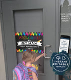 Welcome to School Chalkboard Sign, Editable Teacher First day of School Board Crayon Any Grade DIY Digital Printable