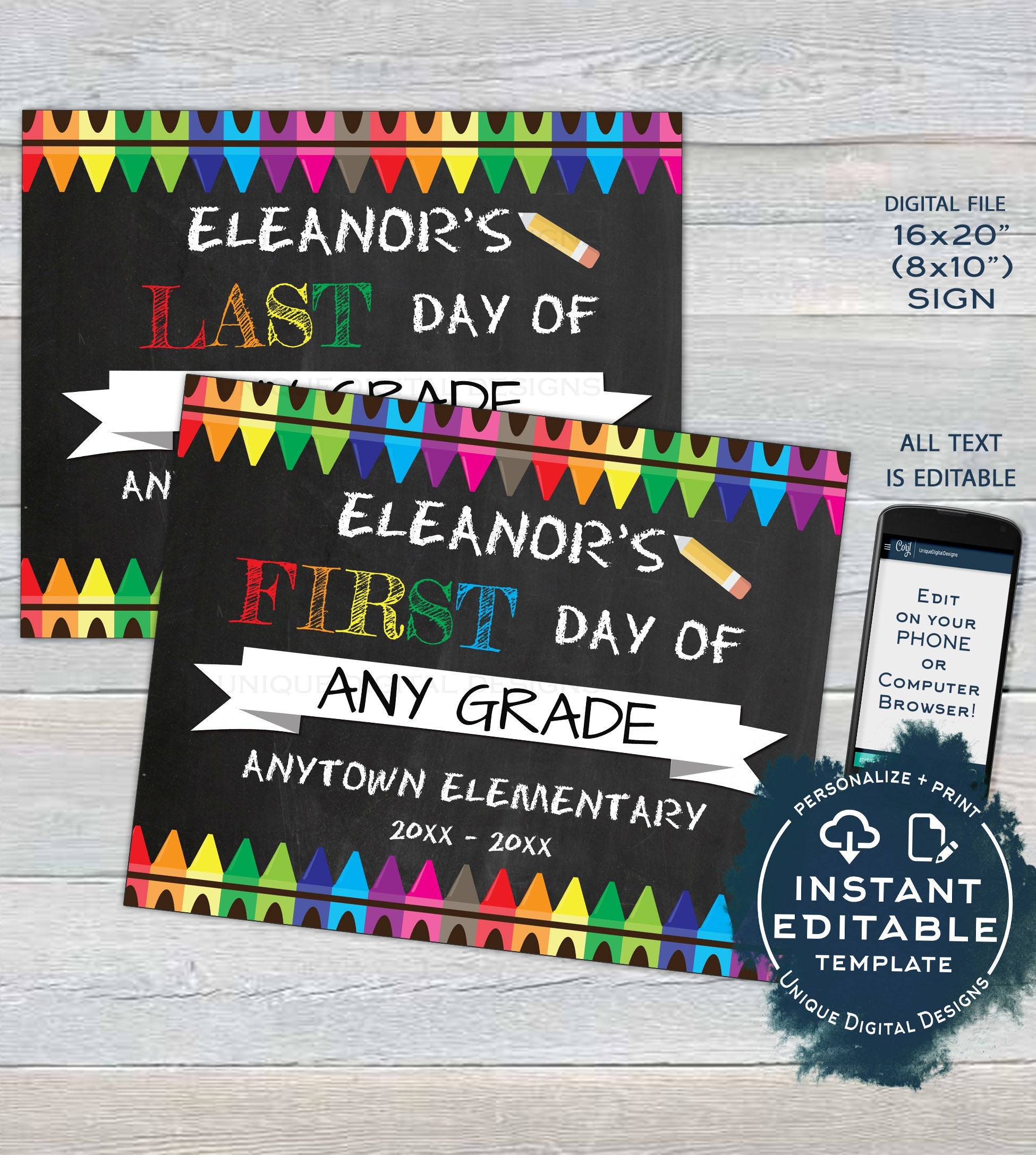 First day of School Chalkboard Sign, Editable reusable Last day School