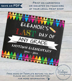 First day of School Chalkboard Sign, Editable reusable Last day School Crayon Any Grade Custom diy Digital Printable