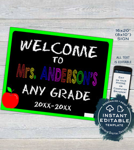 Editable Back to School Sign, Welcome to Teachers Class, Classroom decoration ANY Grade Printable Chalkboard Digital