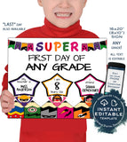 Superhero First day of School Sign, reusable Boys or Girls Last day School Board, Any Grade Custom Digital Printable