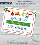 Editable Back to School Sign, First day of School Poster, reusable Last day of School Any Grade Neutral Digital diy Printable