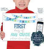 Editable First day of School Sign, reusable Last day School Board, Any Color Any Grade diy Digital Printable