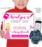 Pretty Princess First Day of School Sign, Girls Editable School Sign, Back to School Any Grade diy Digital Printable