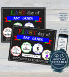 First day of School 2-in-1 Chalkboard Last day of School Sign Any Color Any Year Custom Digital Printable