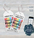 First Day Favor Tags for Teachers, Kids Editable Back to School Teacher Printable Gift Tag, Classroom Thank You Card
