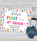 Editable Back to School Sign, First day of School Poster, reusable Last day of School, Any Grade Digital Printable