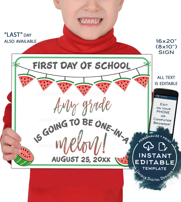 Editable Back to School Sign, Watermelon First day of School Poster, reusable Last day of School, Any Grade Digital Printable
