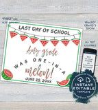 Editable Back to School Sign, Watermelon First day of School Poster, reusable Last day of School, Any Grade Digital Printable