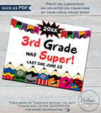Editable Superhero First day of School Sign, reusable Boys Super Last day School Board, Any Grade, Digital Printable