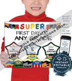 Editable Superhero First day of School Sign, reusable Boys Super Last day School Board, Any Grade, Digital Printable