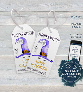 Editable Halloween Favor Tags, Thanks Witch Personalized Halloween Tags Birthday Trick or Treat Thank You Printable Gift Tags INSTANT ACCESS