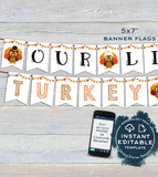 Our Little Turkey Banner Template, Editable Fall Baby Bunting Flags, Thanksgiving 1st Birthday Decor, diy Printable Template INSTANT ACCESS