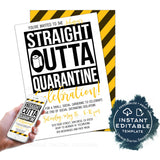 Straight Outta Quarantine Party Invitation, Editable End of Social Distance Invite Out of Quarantine Celebration Adult Party Digital INSTANT