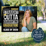 Straight Outta Quarantine Graduation Party Invitation, Editable Class of 2020