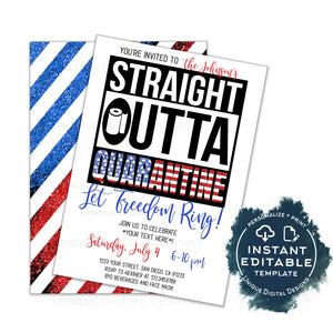 4th of July Straight Outta Quarantine Invitation, Editable Summer Quarantine Party
