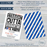 Straight Outta Quarantine Pool Party Invitation 4th of July Editable Social Distance Invite Out of Quarantine Birthday Party Digital INSTANT