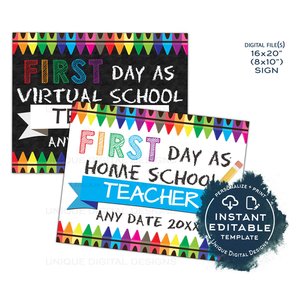Editable Parents First Day as Home School Teacher Sign, Virtual School Poster