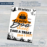 Editable Yard Sign, 2020 is Boo Sheet Trick or Treat from 6 feet, Halloween Self Serve Station