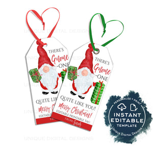 Editable Christmas Gift Tags, There&#39;s Gnome-one like you, Printable Holiday Gnome Elf Holiday Appreciation Personalized Xmas Tag DIY INSTANT