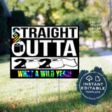 Editable New Years Eve Yard Sign, Straight Outta 2020 was crap, Quarantine New Years Decorations Hello 2021 Printable Digital INSTANT